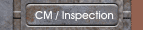 CM / Inspection